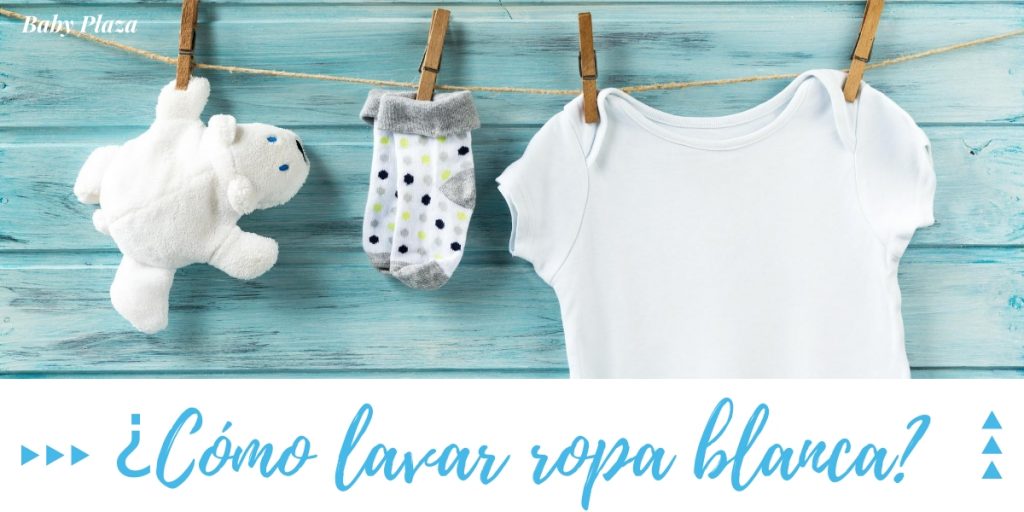 cómo lavar la ropa de bebé - cómo lavar ropa blanca